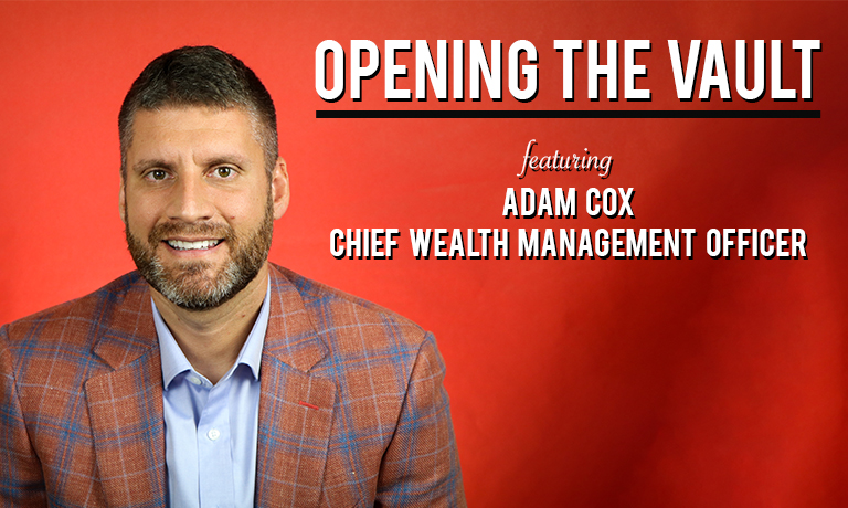 Adam Cox - Chief Wealth Management Officer