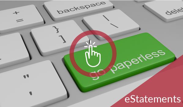 Why enroll in eStatements?